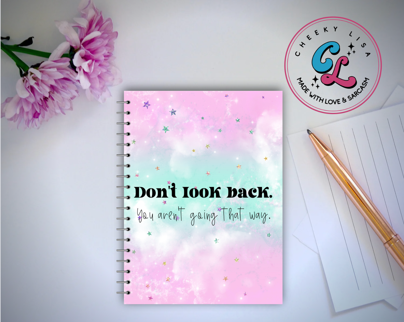 Don't Look Back Notebook