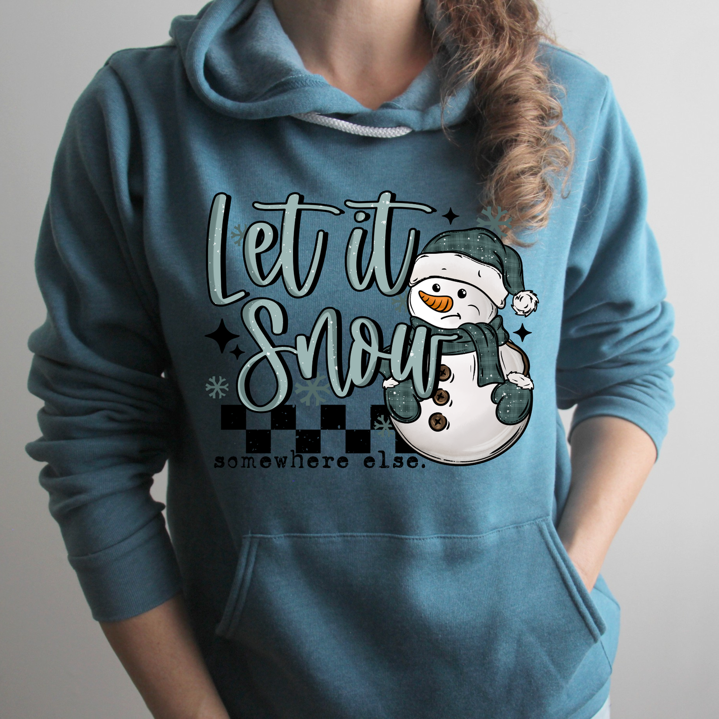 Let it Snow Somewhere Else