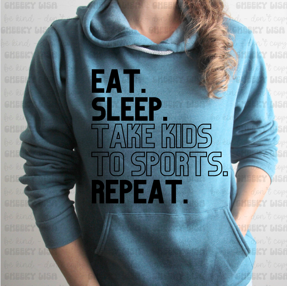 Eat. Sleep. Take Kids to Sports. Repeat.