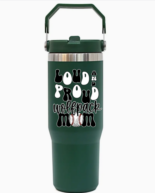 Loud and Proud 30 oz