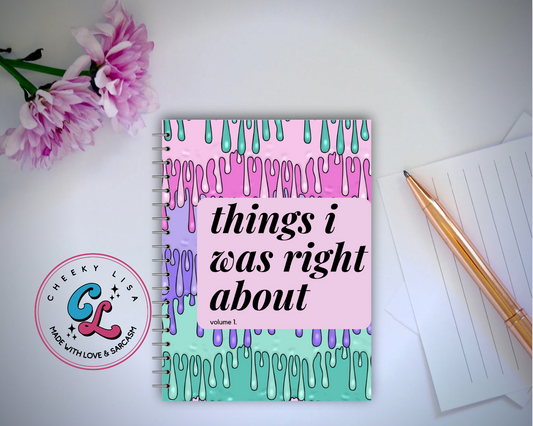 Things I was right about Notebook